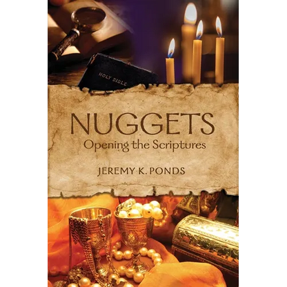 Nuggets: Opening the Scriptures - Paperback