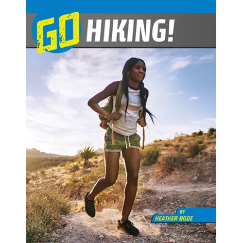 Go Hiking! - Hardcover