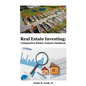 Real Estate Investing: Comparative Market Analysis Handbook - Paperback