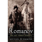 Romanov: The Last Tsarist Dynasty - Paperback