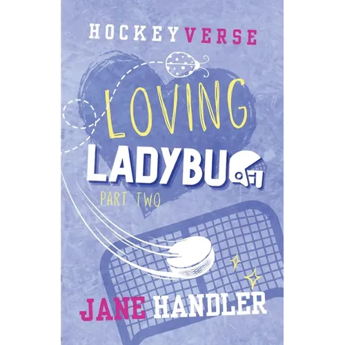 Loving Ladybug, Part Two: A Why Choose Omegaverse Hockey Romance - Paperback