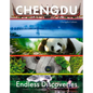 Chengdu: Endless Discoveries - Hardcover