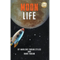Moon Life - Paperback