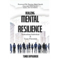 Realising Mental Resilience: Unleashing Individual & Team Potentials - Paperback