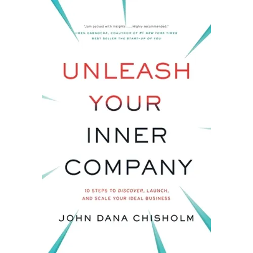 Unleash Your Inner Company - Paperback