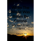 When The World Was Bitten By Corona - Paperback