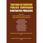 Tratado de Derecho Público Comparado. Contratos Públicos - Paperback