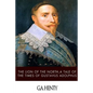 The Lion of the North, a Tale of the Times of Gustavus Adolphus - Paperback