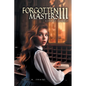 Forgotten Masters III: Reply of Intrigue - Paperback