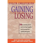 Gaining Through Losing - Paperback