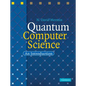 Quantum Computer Science - Hardcover