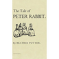 The Tale of Peter Rabbit: The Original 1901 Edition - Hardcover