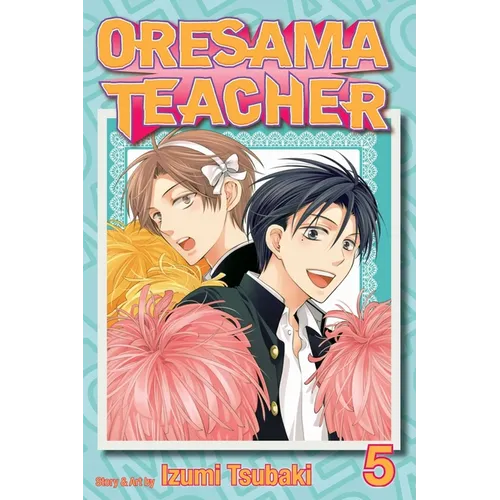 Oresama Teacher, Vol. 5 - Paperback