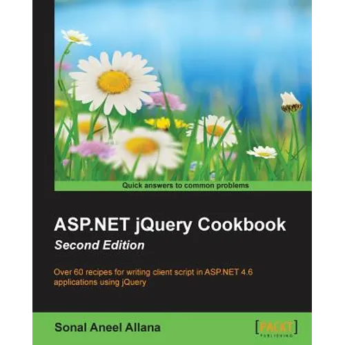 ASP.NET jQuery Cookbook (Second Edition) - Paperback