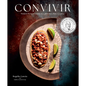 Convivir: Modern Mexican Cuisine in California's Wine Country - Hardcover