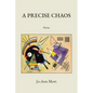 A Precise Chaos - Paperback