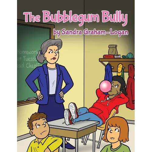 The Bubblegum Bully - Paperback