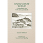 Rainshadow World: A Naturalist's Year in the San Juan Islands - Paperback