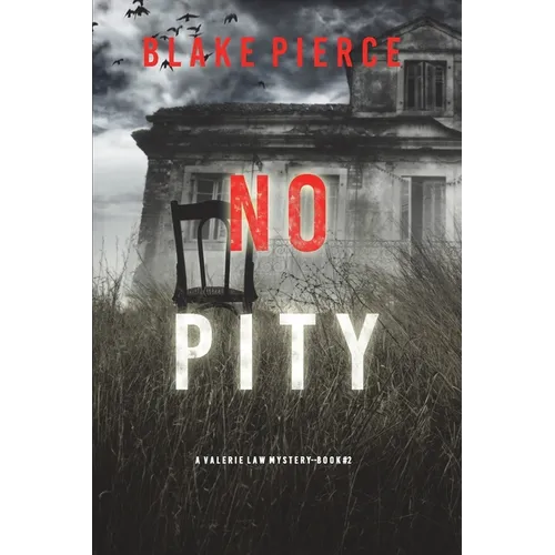 No Pity (A Valerie Law FBI Suspense Thriller-Book 2) - Paperback