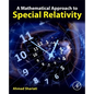 A Mathematical Approach to Special Relativity - Paperback