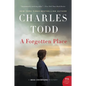 A Forgotten Place: A Bess Crawford Mystery - Paperback