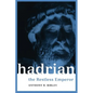 Hadrian: The Restless Emperor - Paperback
