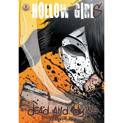 Hollow Girl: Dead and Dying - Paperback