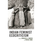 Indian Feminist Ecocriticism - Hardcover