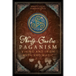 Norse-Gaelic Paganism: Viking and Irish Myth and Magic - Paperback