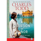 A Question of Honor: A Bess Crawford Mystery - Paperback