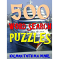 500 Word Search Puzzles: Fun Way to Improve Your IQ - Paperback