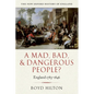 A Mad Bad & Dangerous People? England1783-1846 - Paperback