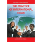 The Practice of International Trade - Paperback