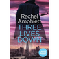 Three Lives Down - Paperback