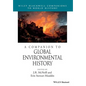 A Companion to Global Environmental History - Paperback