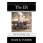 The ER: One Good Thing A Day - Paperback