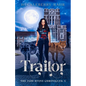 Traitor: LGBTQ+ Shifter Urban Fantasy - Paperback