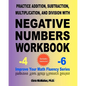 Practice Addition, Subtraction, Multiplication, and Division with Negative Numbers Workbook: Improve Your Math Fluency Series - Paperback