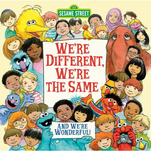 We're Different, We're the Same (Sesame Street) - Hardcover