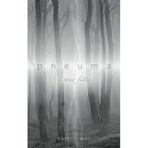 p n e u m a a true fable - Paperback