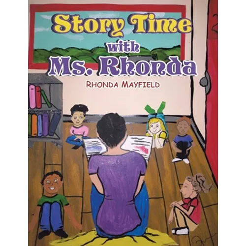Story Time with Ms. Rhonda - Paperback