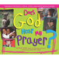 Does God Hear My Prayer? - Paperback