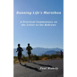 Running Life's Marathon: A Practical Commentary on the Letter to the Hebrews - Paperback