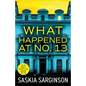 What Happened at No. 13 - Paperback