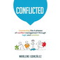 Conflicted - Hardcover