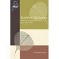 Buddhist Dictionary: Manual of Buddhist Terms and Doctrines - Paperback