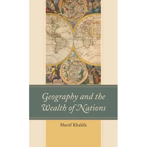 Geography and the Wealth of Nations - Paperback