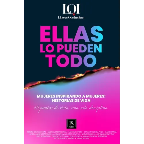 Mujeres Inspirando a Mujeres - Historias de Vida: Líderes que Inspiran - Paperback