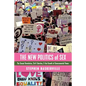 The New Politics of Sex: The Sexual Revolution, Civil Liberties, and the Growth of Governmental Power - Paperback