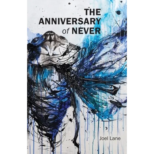 The Anniversary of Never - Paperback